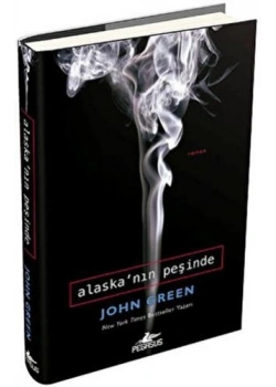 Alaskanin Peşinde - John Green Pegasus