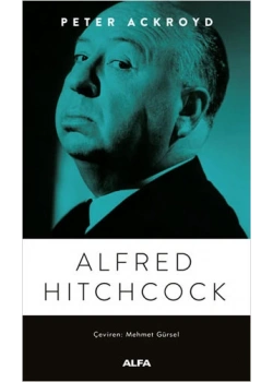 Alfred Hitchcock Peter Ackroyd Alfa Basım