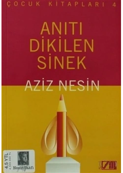 Anıtı Dikilen Sinek-Aziz Nesin Adam Yayın