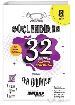 Ankara 8. Sınıf Fen Bi̇Li̇Mleri̇ Güçlendi̇Ren 32 Haftalik Kazanim Denemeleri̇