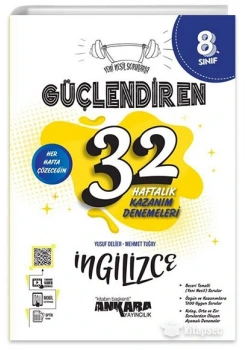 Ankara 8. Sınıf İngilizce Güçlendi̇Ren 32 Haftalik Kazanim Denemeleri̇