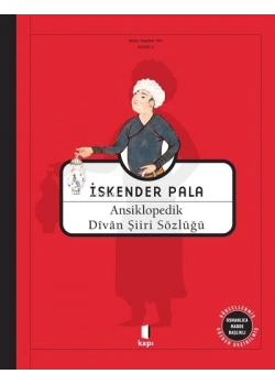 Ansiklopedik Divan Şiiri Sözlüğü İskender Pala Kapı Yayın