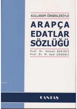 Arapça Edatlar Sözlüğü Kullanım Örnekleri Cantaş