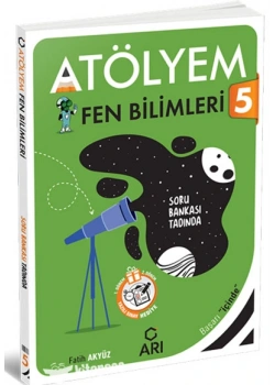 Arı 5.Sınıf Fen Bilimleri Atölyem Soru Bankası Tadında