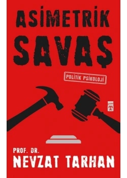 ASİMETRİK SAVAŞ - PROF.DR.NEVZAT TARHAN - TİMAŞ