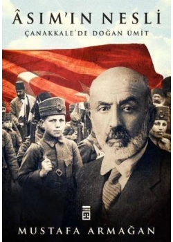 Asımın Nesli - Mustafa Armağan - Timaş