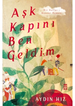 AŞK KAPINI BEN GELDİM AYDIN HIZ TİMAŞ
