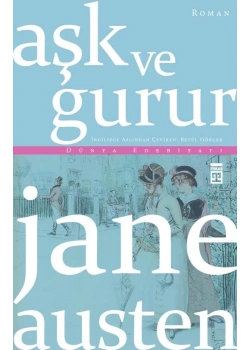 Aşk Ve Gurur. Jane Austen Timaş