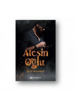 Ateşin Oğlu Şule Avlamaz Epsilon