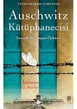 Auschwitz Kütüphanecisi Antonio Iturbe Pegasus