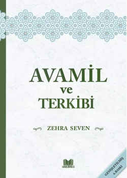 Avamil Ve Terkibi Zehra Seven Kitap Kalbi