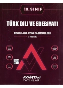 Avantaj 10.Sınıf Türk Dili Edebiyatı Konu Anlatım Fasikülleri