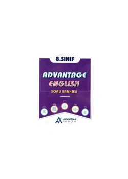 AVANTAJ 8.SINIF ADVANTAGE ENGLISH SORU BANKASI