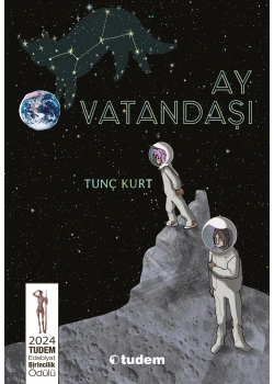 Ay Vatandaş Tunç Kurt Tudem