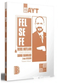 AYT FELSEFE GRUBU DERS NOTLARI SORU BANKASI BENİM HOCAM