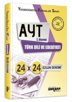 Ayt Türk Di̇Li̇ Edebi̇Yati 24X24 Özgün Deneme 2.Oturum Ankarayayin