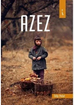 Azez Edip Polat İkinci Adam