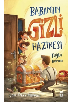Babamın Gizli Hazinesi Tuğba İşçimen Timaş