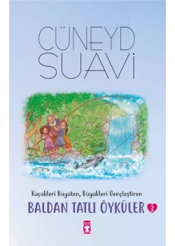 Baldan Tatlı Öyküler 3 Cüneyd Suavi Timaş Çocuk