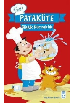 Bay Pataküte Büyük Karışıklık Timaş Çocuk