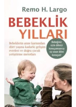 Bebeklik Yillari Remo H.Largo Pegasus