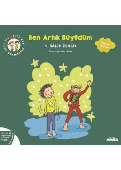 Ben Artık Büyüdüm Minika