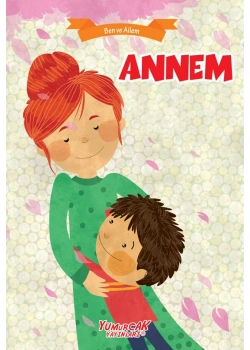 Ben Ve Ailem Annem Yumurcak