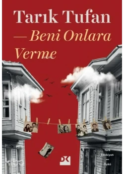 Beni Onlara Verme Tarık Tufan Doğan Kitap