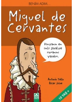 Beni̇m Adım Miguel De Cervantes - Altın Ki̇Taplar