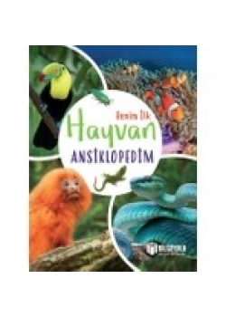 Benim İlk Hayvan Ansiklopedim Büyük Boy Ciltli Bilgiyolu