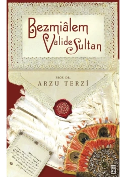 Bezmialem Valide Sultan Timaş