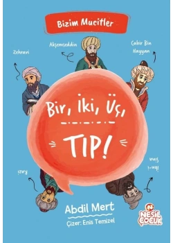 Bir İki Üç Tıp Abdil Mert Nesil Çocuk