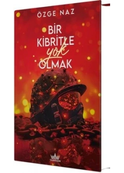 Bir Kibritle Yok Olmak Ciltli Özge Naz Guardian