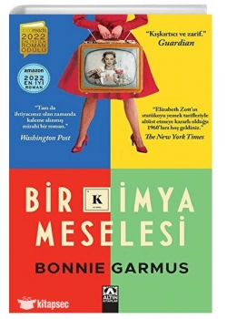 BİR KİMYA MESELESİ BONNIE GARMUS ALTIN YAYIN