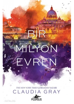 Bir Milyon Evren Claudia Gray Pegasus