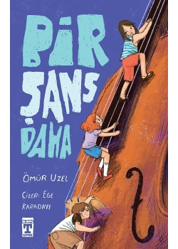 Bir Şans Daha Ömür Uzel Timaş