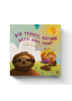 Bir Tembel Hayvan Ailesi Nasıl Yaşar Uçan Kitap