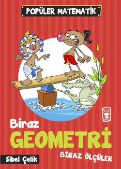 Biraz Geometri Biraz Ölçüler Timaş Çocuk