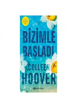 Bizimle Başladı Coleen Hoover Epsilon