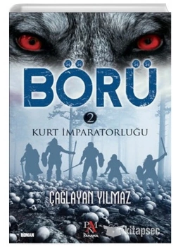 Börü 2 Kurt Imparatorluğu Çağlayan Yilmaz Panama