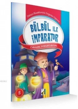 Bülbül İle İmparator Damla