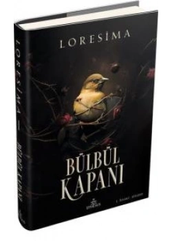 Bülbül Kapanı 1 Ciltli Loresima Ephesus