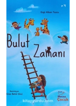 BULUT ZAMANI EZGİ ALKAN MECAZ ÇOCUK