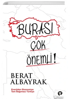 Burası Çok Önemli Berat Albayrak Turkuvaz Kitap