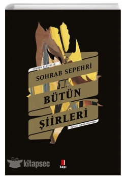 BÜTÜN ŞİİRLERİ SOHRAB SEPEHRİ KAPI YAYIN