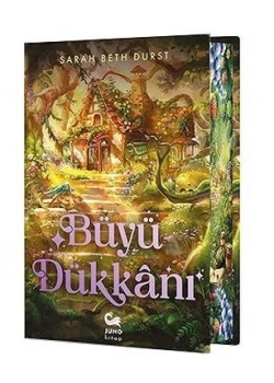 Büyü Dükkanı Ciltli Sarah Beth Durst Juno Kitap