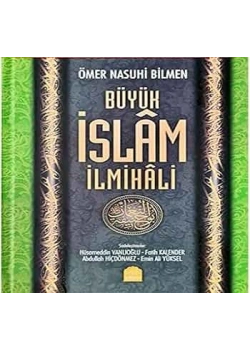 Büyük İslam İlmihali.Ö.Nasuhi Bilmen -Hüsameddin Vanluoğlu -Fatih Kalender