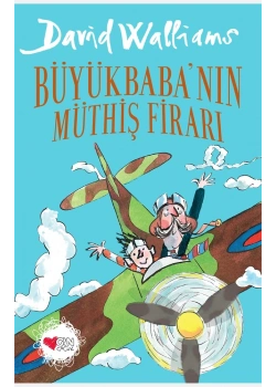 Büyükbabanın Müthiş Firarı. David Walliams Can