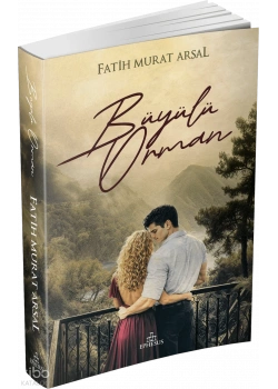 Büyülü Orman Fatih Murat Arsal Ephesus