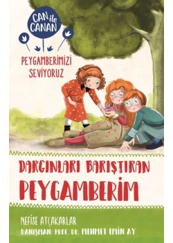 Can İle Canan Dargınları Barıştıran Peygamberim Timaş Çocuk